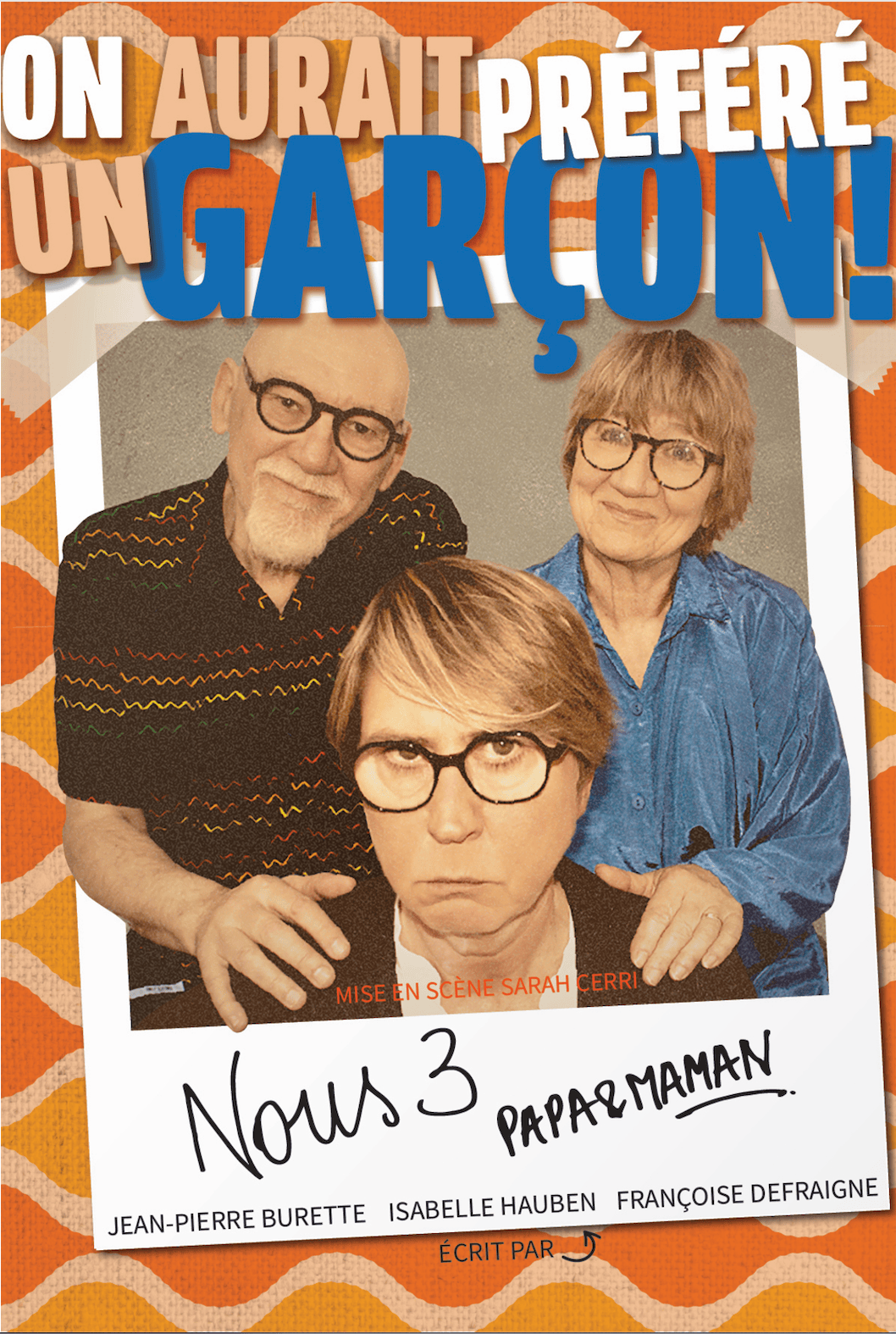 Affiche du spectacle On aurait préféré un garçon, par Nous 3